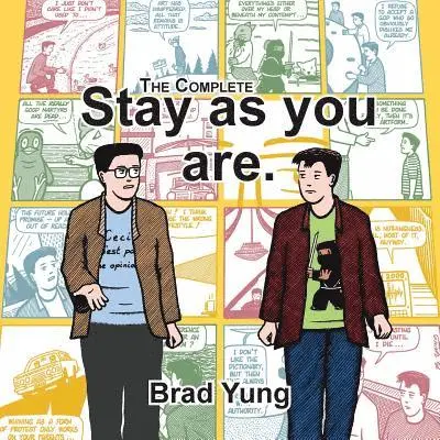 Brad Yung - The Complete Stay as you are., Häftad. Tillgänglighet: Lägg i varukorg