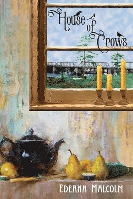 Edeana Malcolm - House of Crows, Häftad