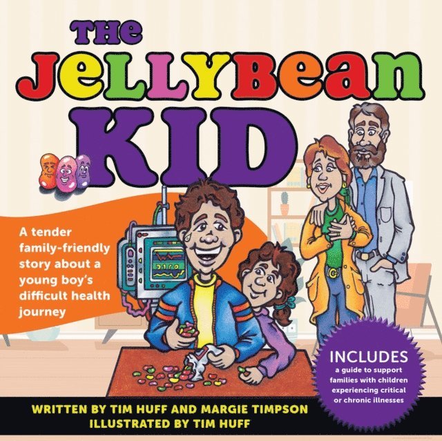 Tim J Huff - Jellybean Kid, E-bok