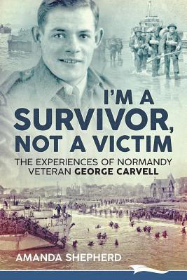 Amanda Shepherd - I'm a Survivor, Not a Victim, Häftad