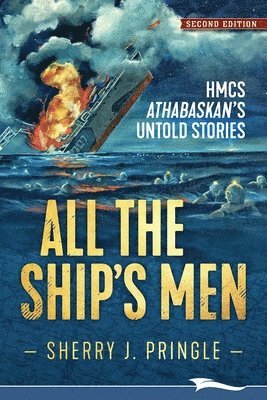 Sherry J Pringle - All the Ship's Men, Häftad