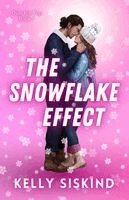 Kelly Siskind - Snowflake Effect, Häftad
