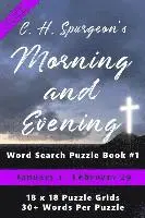 Christopher Di Armani - C.H. Spurgeon's Morning and Evening Word Search Puzzle Book #1 (6 x 9): January 1st to February 29th, Häftad. Tillgänglighet: Lägg i varukorg