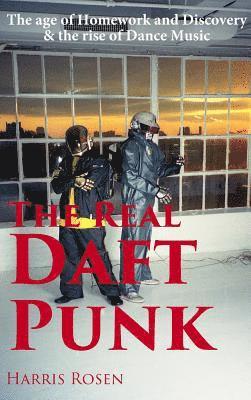 Harris Rosen - Real Daft Punk, Inbunden. Tillgänglighet: Lägg i varukorg