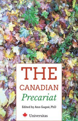 Ann Gagne, Ann Gagne - Canadian Precariat, Häftad