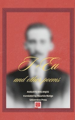 Augusto Dos Anjos - I/Eu and other poems, Häftad