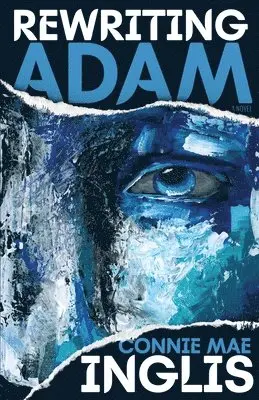 Connie Mae Inglis - Rewriting Adam, Häftad. Tillgänglighet: Lägg i varukorg