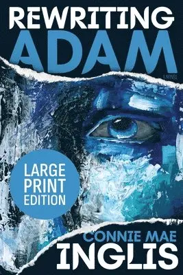 Connie Mae Inglis - Rewriting Adam, Häftad. Tillgänglighet: Lägg i varukorg