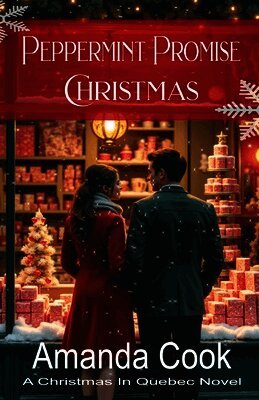 Amanda Cook - Peppermint Promise Christmas, Häftad
