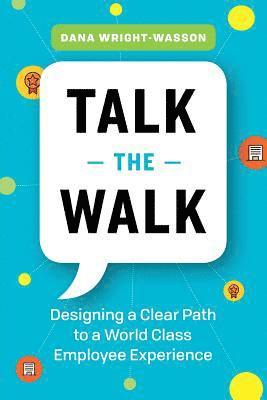 Dana Wright-Wasson - Talk the Walk, Häftad