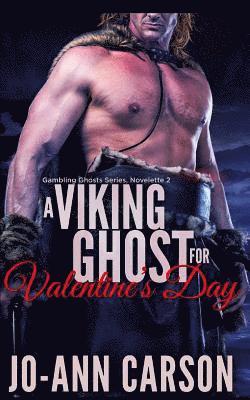 A Viking Ghost for Valentine's Day