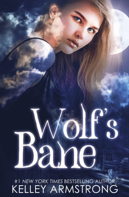 Kelley Armstrong - Wolf's Bane, E-bok