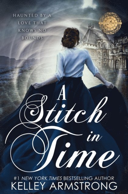 Kelley Armstrong - Stitch in Time, E-bok