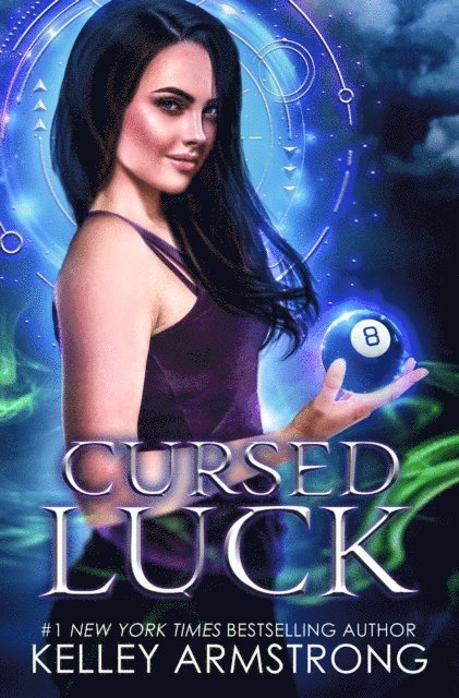 Kelley Armstrong - Cursed Luck, E-bok