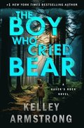 The Boy Who Cried Bear