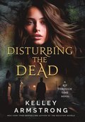 Disturbing the Dead