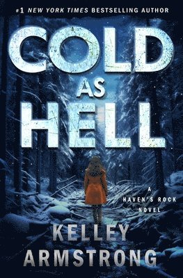 Kelley Armstrong - Cold as Hell, Häftad
