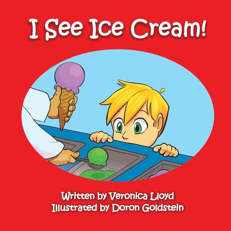 Veronica M Lloyd - I See Ice Cream, Häftad