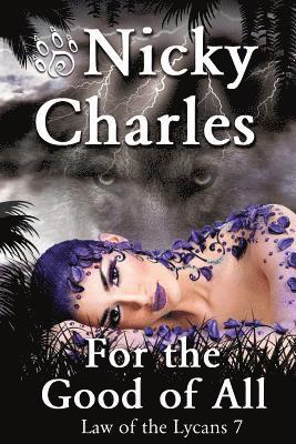 Nicky Charles, Jan Gordon - For the Good of All, Häftad