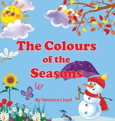 Veronica M Lloyd - Colours of the Seasons, Inbunden