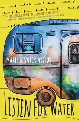 Marie Beswick Arthur - Listen for Water, Häftad. Tillgänglighet: Tillfälligt slut