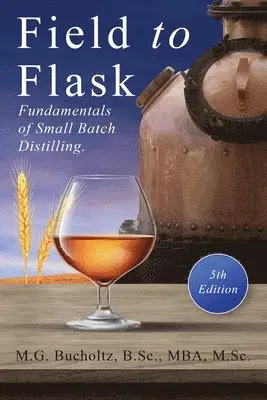 M G Bucholtz - Field To Flask, Häftad. Tillgänglighet: Lägg i varukorg