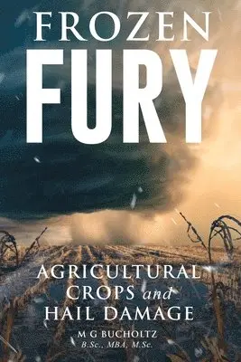 M G Bucholtz - Frozen Fury, Häftad. Tillgänglighet: Lägg i varukorg