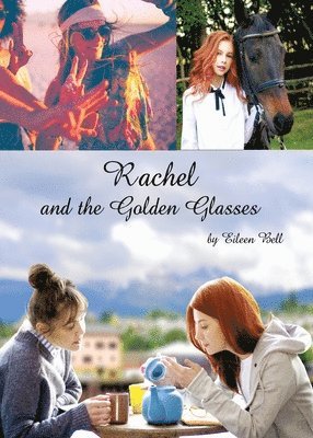 Rachel and the Golden Glasses