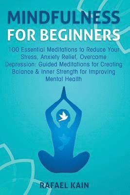 Rafael Kain - Mindfulness For Beginners, Häftad