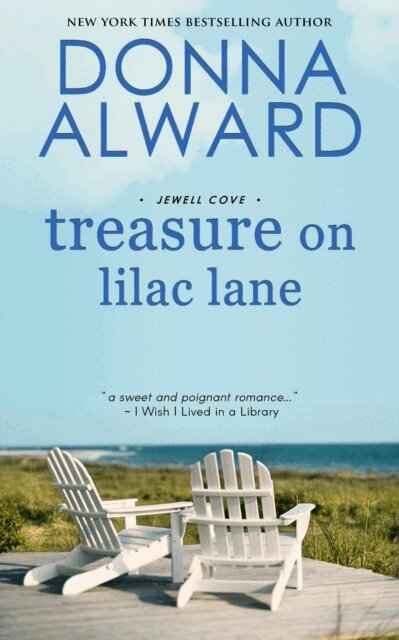 Donna Alward - Treasure on Lilac Lane, E-bok