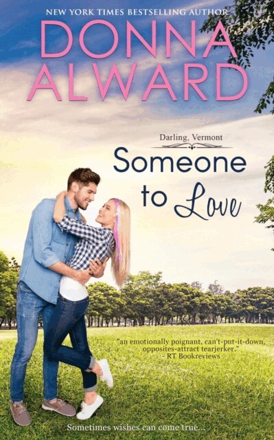 Donna Alward - Someone to Love, E-bok