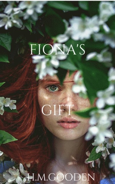 H. M. Gooden - Fiona's Gift, E-bok