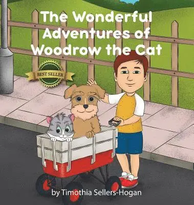 Timothia Sellers-Hogan - Wonderful Adventures of Woodrow the Cat, Inbunden. Tillgänglighet: Tillfälligt slut