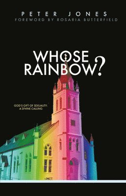 Peter Jones - Whose Rainbow, Häftad