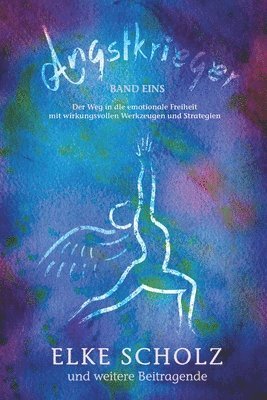 Elke Scholz - Angstkrieger - Band 1, Häftad. Tillgänglighet: Lägg i varukorg