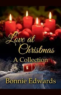 Bonnie Edwards - Love at Christmas, Häftad. Tillgänglighet: Lägg i varukorg