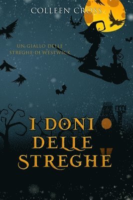 Colleen Cross - I doni delle streghe, Häftad