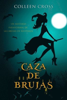 Colleen Cross - Caza de brujas, Häftad