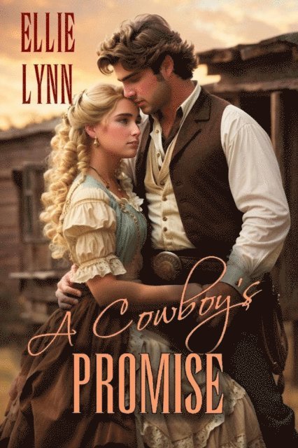 Ellie Lynn - Cowboy's Promise, E-bok
