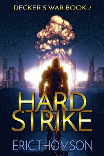 Eric Thomson - Hard Strike, E-bok