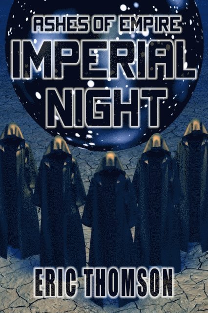 Eric Thomson - Imperial Night, E-bok