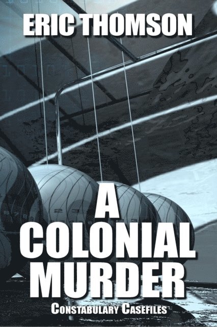Eric Thomson - Colonial Murder, E-bok