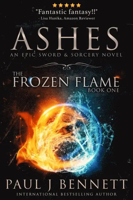 Paul J Bennett - Ashes: An Epic Sword & Sorcery Novel, E-bok. Tillgänglighet: Lägg i varukorg