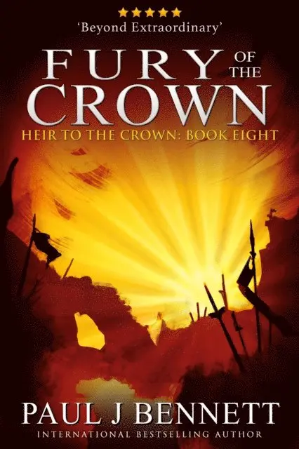 Paul J Bennett - Fury of the Crown: An Epic Fantasy Novel, E-bok. Tillgänglighet: Lägg i varukorg