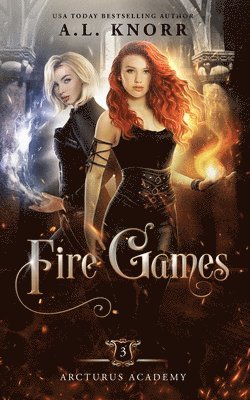 A. L. Knorr - Fire Games: A Young Adult Fantasy, Häftad. Tillgänglighet: Lägg i varukorg