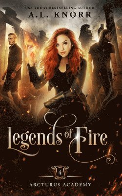 A L Knorr - Legends of Fire, Häftad. Tillgänglighet: Lägg i varukorg