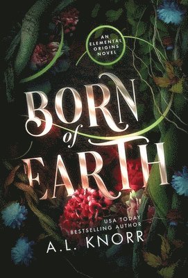 A L Knorr - Born of Earth, Inbunden. Tillgänglighet: Lägg i varukorg