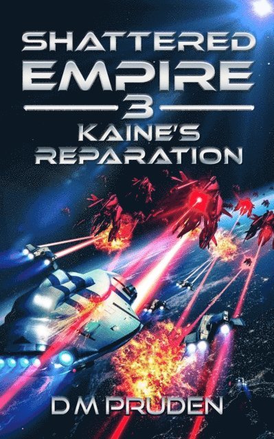 D.M. Pruden - Kaine's Reparation, E-bok