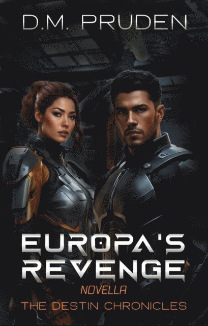D.M. Pruden - Europa's Revenge, E-bok