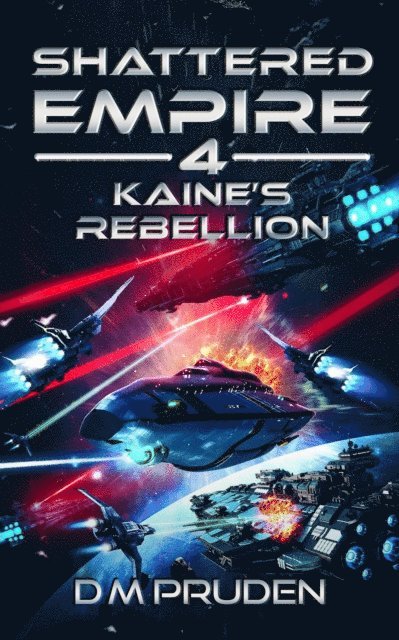 D.M. Pruden - Kaine's Rebellion, E-bok. Tillgänglighet: Lägg i varukorg